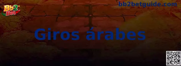 Giros Árabes Místicos